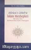 Mürucu'z-Zeheb'te İslam Mezhepleri & Mes'udi'ye Göre İlk Dönem İslam Tarihi ve Mezhepleri