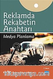Reklamda Rekabetin Anahtarı Medya Planlama