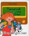 Yumurcak Okula Gidiyor