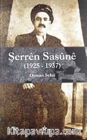 Şerren Sasune (1925-1937)