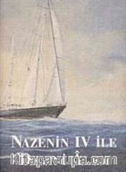 Nazenin IV İle Devr-i Alem