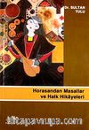 Horasandan Masallar ve Halk Hikayeleri