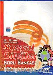 6. Sınıf Sosyal Bilgiler Konu Anlatımlı Soru Bankası