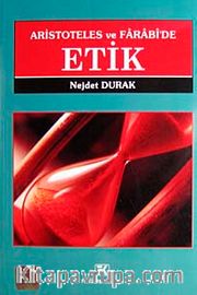 Aristoteles ve Farabi'de Etik