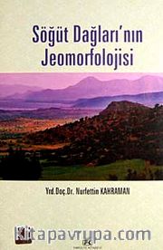 Söğüt Dağları'nın Jeomorfolojisi