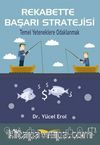 Rekabette Başarı Stratejisi & Temel Yeteneklere Odaklanmak