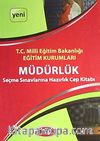 Eğitim Kurumları Müdürlük Seçme Sınavlarına Hazırlık Cep Kitabı