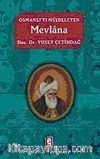 Osmanlı'yı Müjdeleyen Mevlana