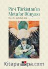 Pir-i Türkistan’ın Metafor Dünyası