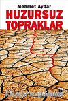 Huzursuz Topraklar