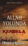 Allah Yolunda Can Verenler ve Kerbela