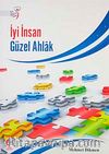 İyi İnsan Güzel Ahlak