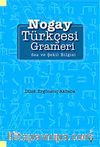 Nogay Türkçesi Grameri & Ses ve Şekil Bilgisi