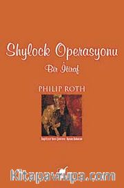 Shylock Operasyonu-Bir İtiraf