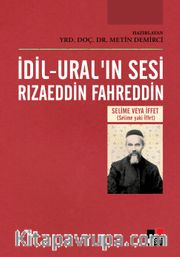 İdil Ural’ın Sesi Rızaeddin Fahreddin