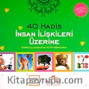 40 Hadis İnsan İlişkileri Üzerine