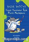 Küçük Kurt'un Vahşi Yavruları İçin Perili Malikanesi