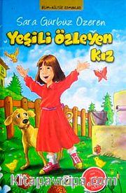 Yeşili Özleyen Kız