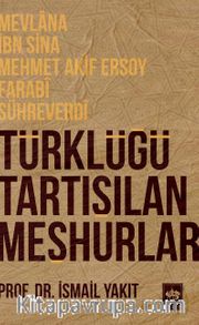 Türklüğü Tartışılan Meşhurlar