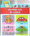Minikler İçin İlk Sözlük-1 Yaş