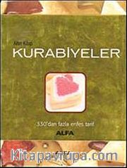 Altın Kitap Kurabiyeler <br /> 330'dan Fazla Enfes Tarif