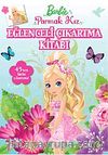 Barbie Parmak Kız Eğlenceli Çıkartma Kitabı