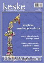 Keşke İki Aylık Düşünce ve Edebiyat Dergisi Sayı:21 Ocak-Şubat 2017