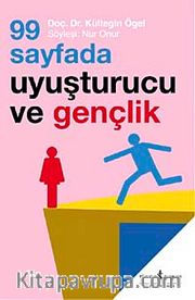 99 Sayfada Uyuşturucu ve Gençlik