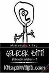 Gelecek Bitti