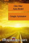 Gün Olur Asra Bedel (Cep Boy)