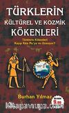 Türklerin Kültürel ve Kozmik Kökenleri (Cep Boy)