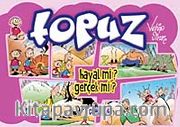 Topuz-Hayal mi? Gerçek mi?