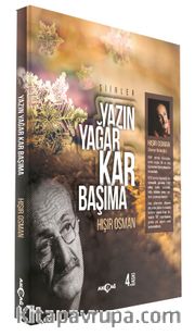 Yazın Yağar Kar Başıma