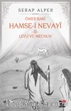 Hamse-i Nevayi 2 & Leyli Vü Mecnun