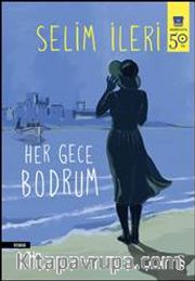 Her Gece Bodrum