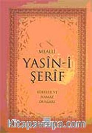 Mealli Yasin-i Şerif / Sureler ve Namaz Duaları