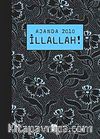 İllallah! / Ajanda 2010