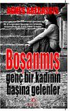 Boşanmış Genç Bir Kadının Başına Gelenler