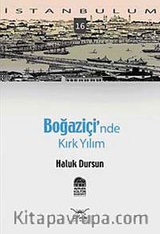 Boğaziçi'nde Kırk Yılım -16