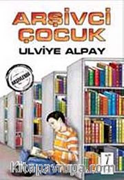 Arşivci Çocuk