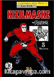 Kızılmaske-5 Macera