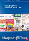 Tüm Yönleriyle Topluluk Radyoları
