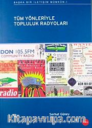 Tüm Yönleriyle Topluluk Radyoları