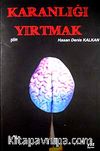 Karanlığı Yırtmak