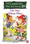 Eski Dost Düşman Olmaz / Katie Kazoo'nun Okul Maceraları 14