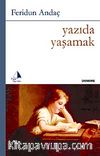 Yazıda Yaşamak