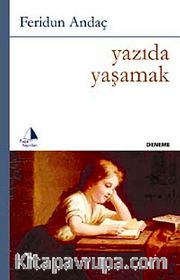 Yazıda Yaşamak