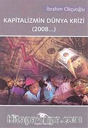 Kapitalizmin Dünya Krizi (2008...)