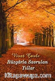 Rüzgarla Savrulan Yıllar