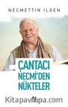 Çantacı Necmi'den Nükteler